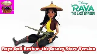 Raya the Disney Store Version Disney Raya and the Last Dragon Character Review & Toy Opening Series