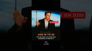Age 18-25: Build Your Future or Break It | Elon Musk Truth 🔥