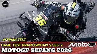 Hasil Motogp Hari ini~Hasil Test Pra Musim Gp Sepang 2026 Day 2 Sesi ke 2~Jadwal Motogp 2026