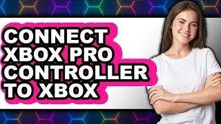 How to Connect Xbox Pro Controller to Xbox (only Way)