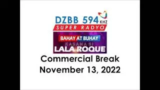 Bahay at Buhay Kasama si Lala Roque Commercial Break November 13, 2022