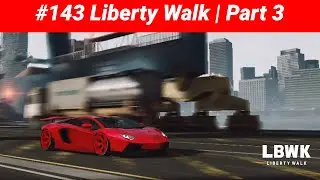 #143 CSR Racing 2 | LibertyWalk | Part 2/3