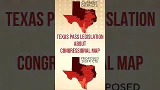 Why Did Texas Change Its Map?