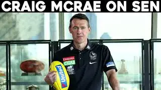 Craig McRae Talks Collingwood on SEN