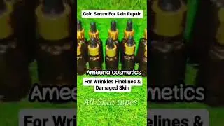 Ameena cosmetics✨ Gold serum for skin repair all skin type buy now#skincare