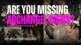 How Archangels Assist Healing, Intuition & Life Purpose