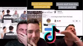 Dumb things on the internet - Ryan Maxwelll22- Tiktok compilation.