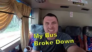Travelling From Kuala Lumpur to Kuala Lipis (Bus Breaks Down)