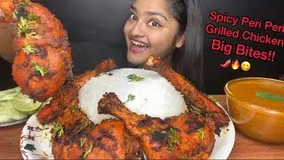 SPICY PERI PERI GRILLED CHICKEN 🔥WITH SPICY CURRY AND BASMATI RICE | BIG BITES |FOOD EATING VIDEOS