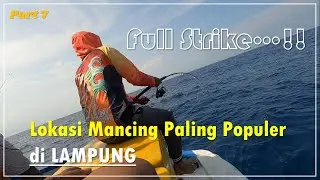 Lokasi Mancing Paling Populer di LAMPUNG || SMR Part 7