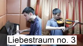 Liebestraum no. 3 in A-flat Major - Liszt (Piano & Violin Cover by Ian Pranandi)