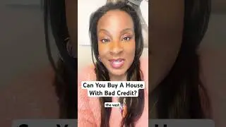 Bad Credit? You Can Still Buy a House #realestate #moneytips