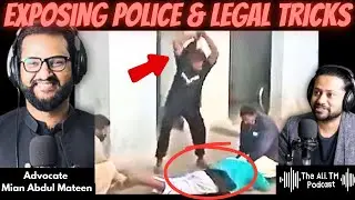 Punjab Police Investigation | Legal Tricks | Abdul Mateen Advocate  - Pt2 | The ATM Podcast