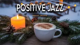 Positive Winter Jazz Cafe ~ Delicate Morning Jazz Music & Bossa Nova Instrumental for Work, Study