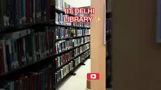 IIT DELHI Library 😱🔥 #iit #iitdelhi #motivation #shorts #studentlife #jee #viral #dream #campus