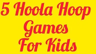 5 Hoola Hoop Games For Kids || Fun Physical Education Games For Preschoolers #kidzee #preschool
