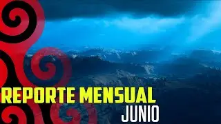 REPORTE MENSUAL JUNIO - STAR CITIZEN NOTICIAS EN ESPAÑOL