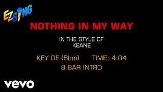 Keane - Nothing In My Way (Karaoke)
