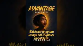 Shox p ~Advantage ft Wi Elz~(Chris Har)