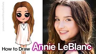 How to Draw Annie LeBlanc | Youtube Star