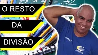 Matemática para Concursos - O Resto da Divisão - Colégio Militar RJ, Colégio Pedro II e CAp Uerj