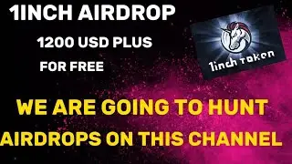 1 200 USD Airdrop/ Free Token Claim-1Inch (Claim Now But 1st Watch This Video To See If You Qualify)