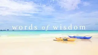 Words of Wisdom 002 | simple mindset for happiness