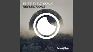 Reflections (Extended Mix)