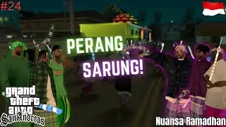 Perang Sarung bulan puasa Ramadhan di GTA San Andreas DYOM