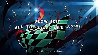 「All the stars🌟🌠 」Demon slayer 「FREE PROJECT FILE」4K「AMV/FLOW EDIT」