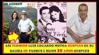 Asi terminó Luis Eduardo Motoa CHARLY (padres e hijos) 20 años después - Mister Andrew