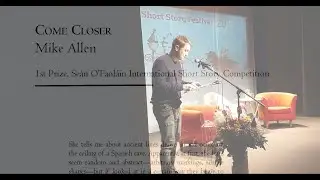Mike Allen &ndash; O'Faol&aacute;in Short Story Prize Reading
