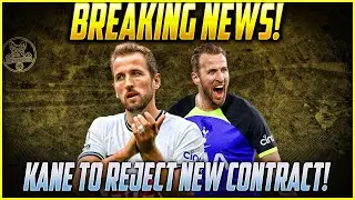 BREAKING NEWS | KANE SET TO REJECT SPURS CONTRACT | HE WANTS BAYERN | @FootballHeritageTV