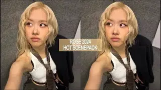 Rosé 2024 editing clips