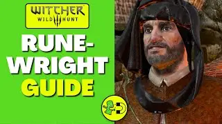 Witcher 3 Runewright Guide