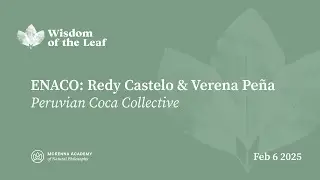 ENACO: Redy Castelo & Verena Pe&ntilde;a: Peruvian Coca Collective