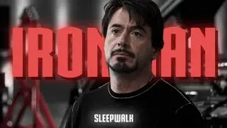 IRON MAN | SLEEPWALK SONG | EDIT