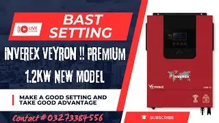 Bast setting For Inverex Veyron ii New Model 2024#viralvideos