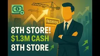 Ep 28: Debt-Free, $1.3M Cash & Our 8th Fashion Store Begins 🏗️📈 | Sim Companies