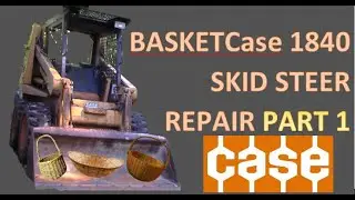 Project: BasketCASE Case 1840 Skid Steer UniLoader Repair and Restoration Part 1