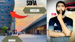 SOFIA MUSEUM IN MADINAH ||مدینہ میں صوفیہ میوزیم ||Imranvlogs