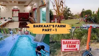 Barkaat's Farm House Kanpur Unnao Highway Part 1