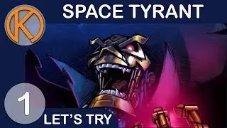 Let's Try Indie: Space Tyrant | TERRORIZING THE UNIVERSE | Let's Play Space Tyrant Gameplay
