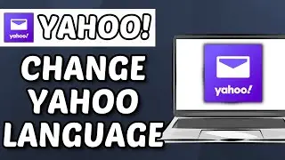 How To Change The Language in Yahoo! Mail (2025)