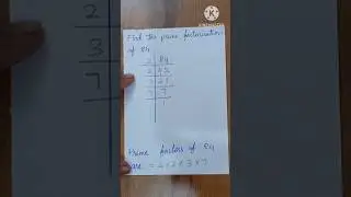 Find The Prime Factorization Of 84 - Maths / Division Method / Factors And Multiples / 🖋🖋🖋
