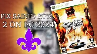 Как исправить Saints Row 2 на ПК 2025