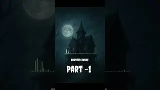 Haunted House | Horror story in Hindi #shorts #horrorstory