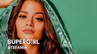 Stefania - SUPERG!RL (Lyrics)