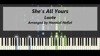 Loote - She's All Yours (Advanced Piano Tutorial)