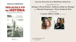 Desla&ccedil;ar o fio da Hist&oacute;ria : mulheres artistas em Portugal | Manuela Hargreaves